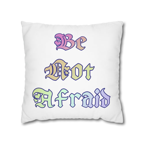 Be Not Afraid - Square Pastel Prism Seraphim Throw Pillow Cover